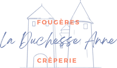 La Duchesse Anne — Crêperie Fougères